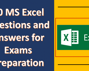 50 MS Excel Questions and Answers for Exams Preparation