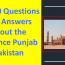 Top 50 Questions and Answers about the Province Punjab Pakistan